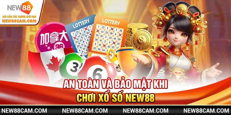 Xổ Số New88: Đặt Cược Nhanh, Tỷ Lệ Thưởng Cao Nhất 2025 4 An toàn và bảo mật khi chơi Xổ Số New88