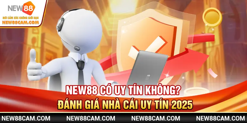 New88 có uy tín không?